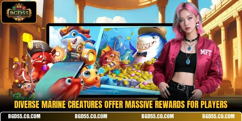 Diverse marine creatures offer massive rewards for players