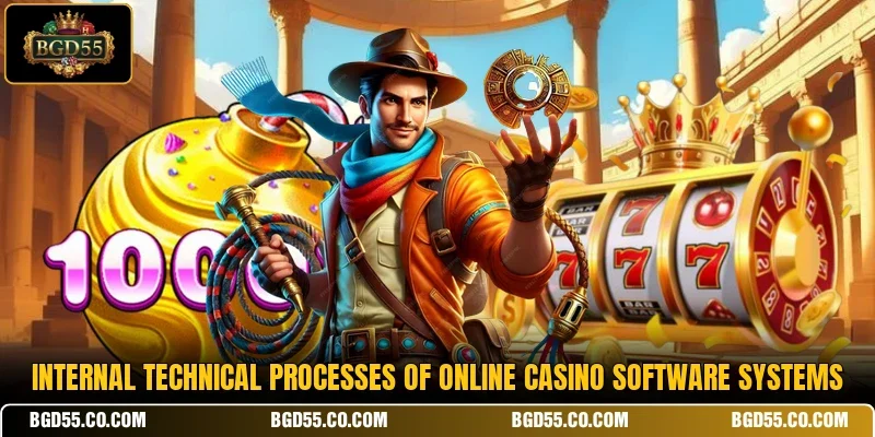 Internal technical processes of online casino software systems