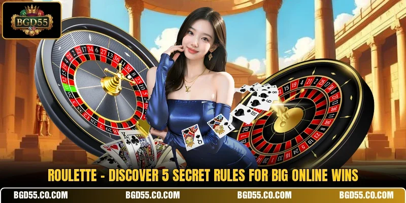 Roulette - Discover 5 Secret Rules For Big Online Wins